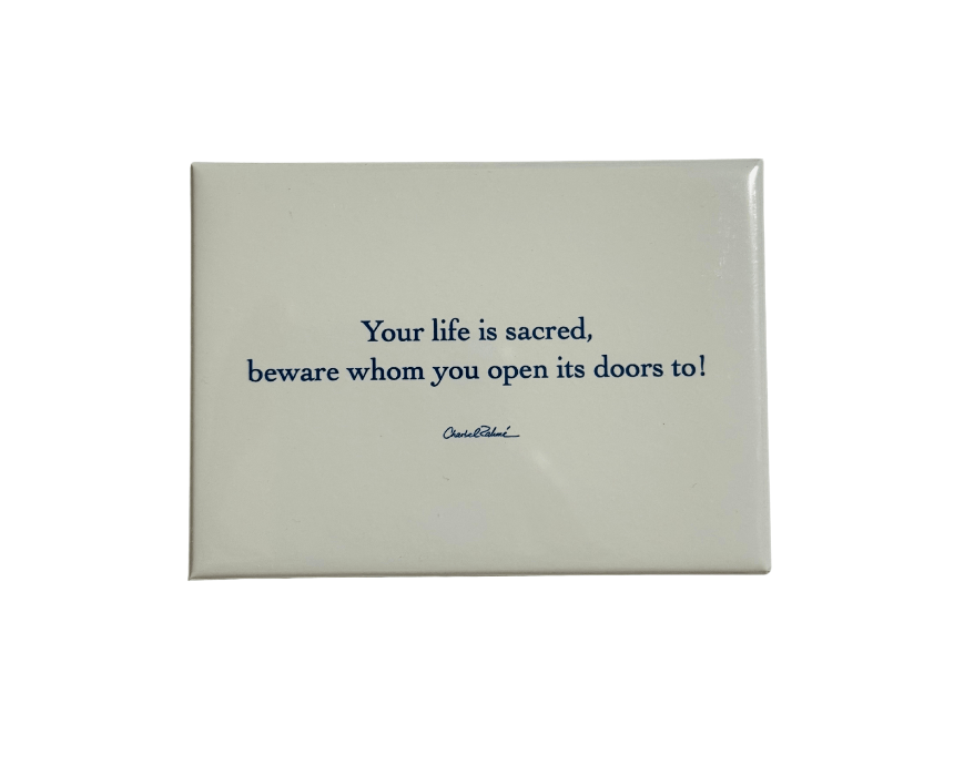 Your Life Is Sacred Magnet in English