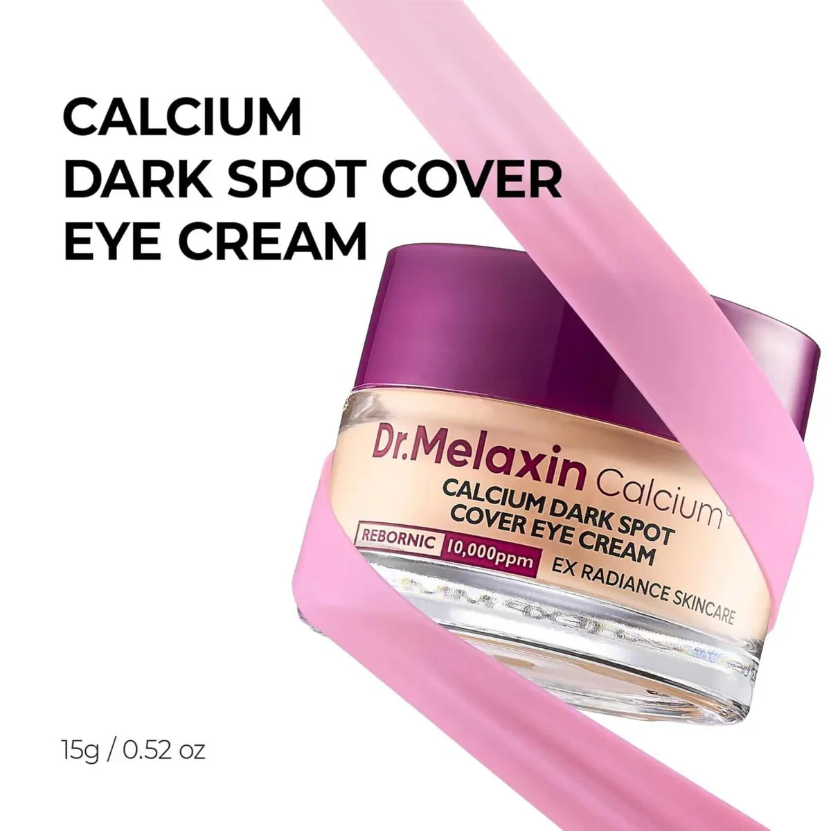 Dr. Melaxin Calcium CX Dark Spot Cover Eye Cream