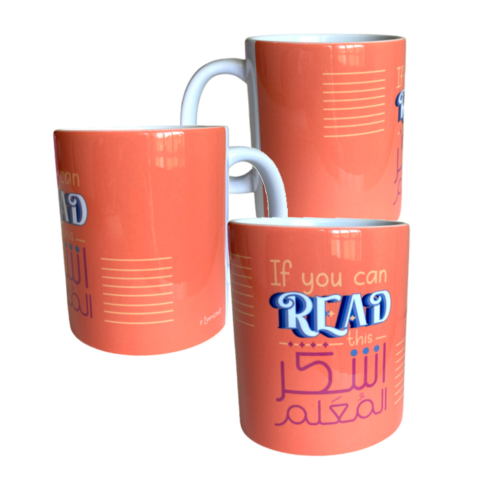 Mug: If You Can Read This, اشكر المعلم
