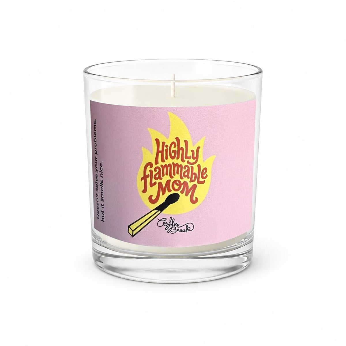 Vanilla Scented Candle - Highly Flammable Mom
