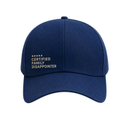 Cap: Certified Family Disappointer