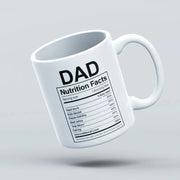 Dad Nutrition Facts Sheet Mug 11 Oz