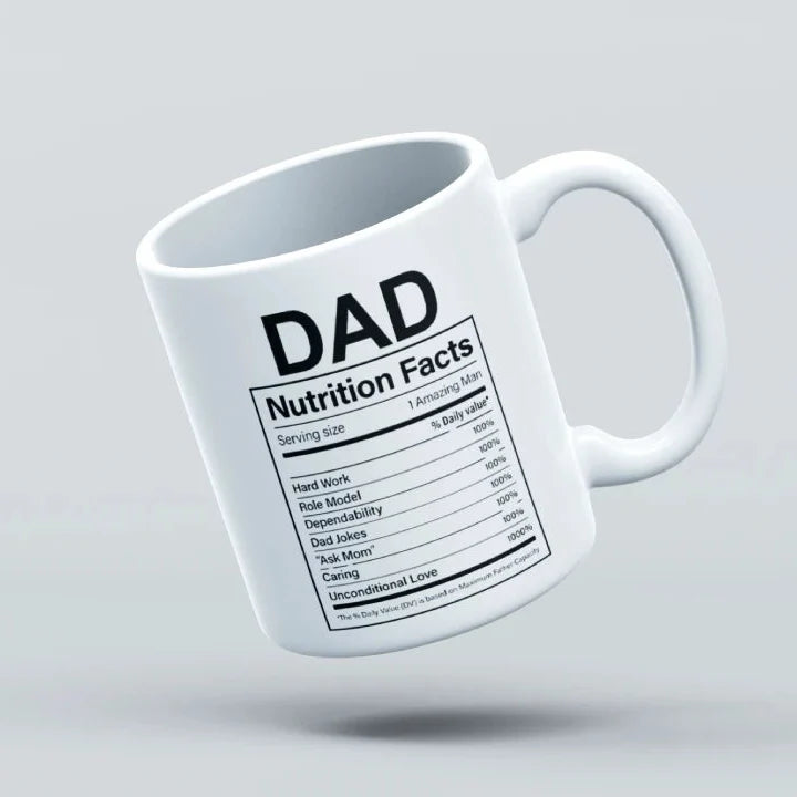 Dad Nutrition Facts Sheet Mug 11 Oz